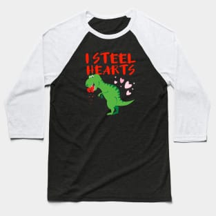 I Steal Hearts Valentines Day, Romantic T Rex Dinosaur Heart Love Baseball T-Shirt